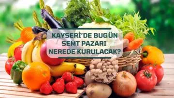 Kayseri’de pazartesi günü kurulan semt pazarları